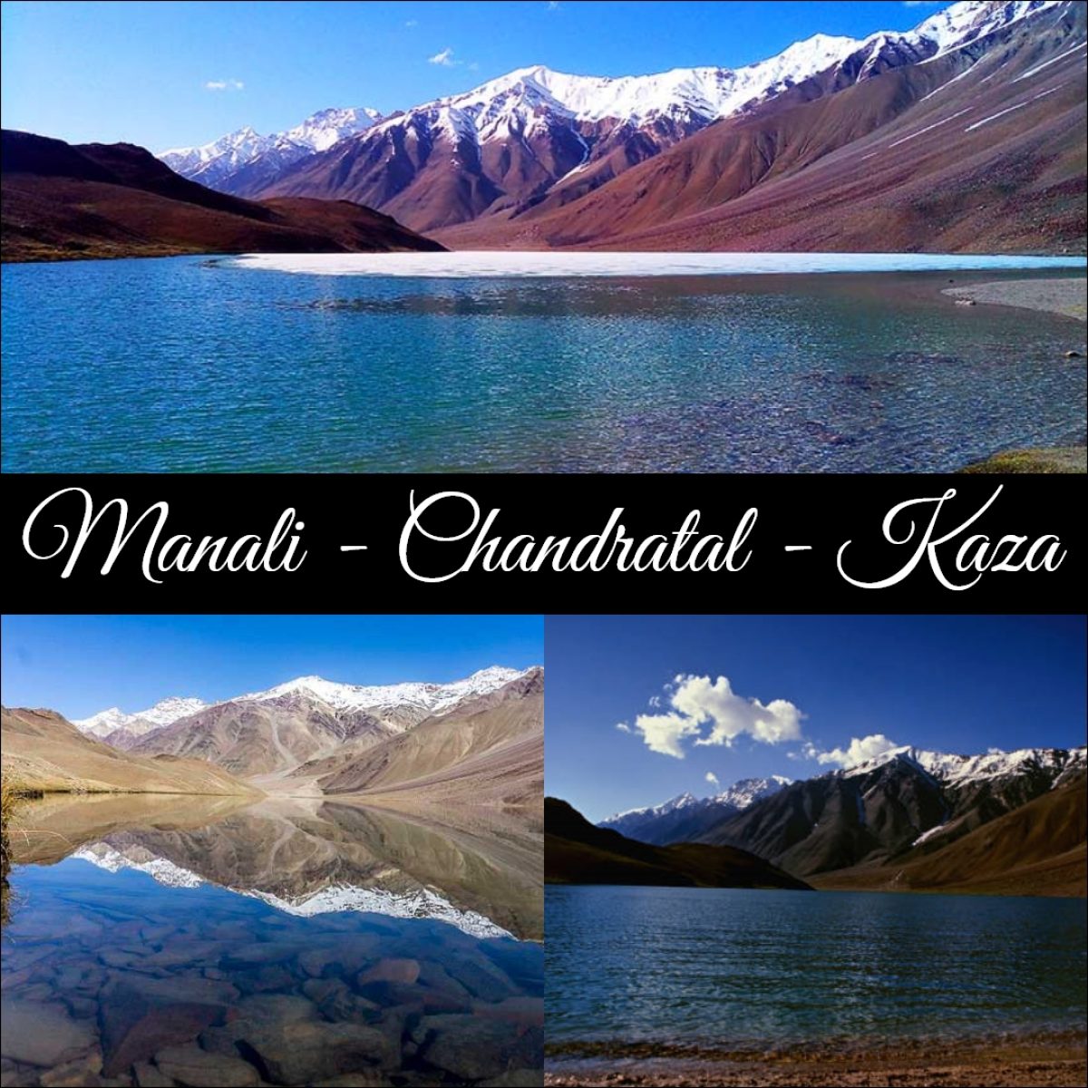 Manali - Chandratal - Kaza
